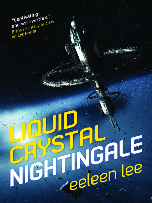 Title details for Liquid Crystal Nightingale by EeLeen Lee - Available